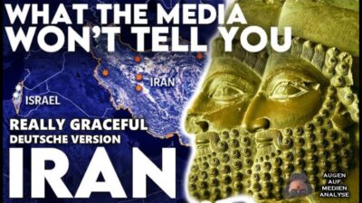 Mehr über den Artikel erfahren Was Dir die Medien nicht erzählen – Iran (Really Graceful – Deutsch)