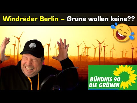 Windräder im Berliner GruneWald und Grüne toben – keine WKA bei uns 😂