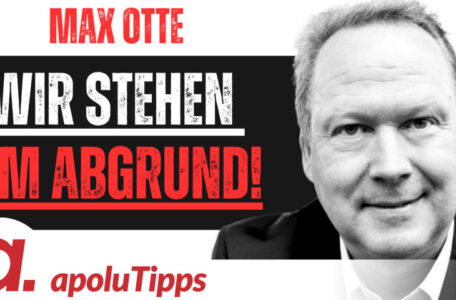 Interview mit Max Otte – Wir stehen am Abgrund!