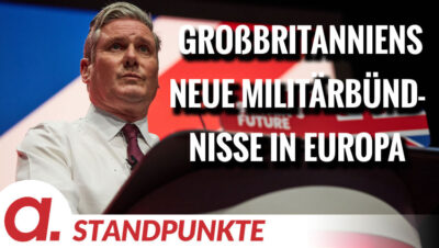 Mehr über den Artikel erfahren Warum Großbritannien immer neue Militärbündnisse in Europa schließt | Von Thomas Röper