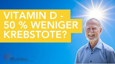 Mehr über den Artikel erfahren 50 % weniger Krebs-Tote – nur durch Vitamin D?! Prof. Jörg Spitz klärt auf