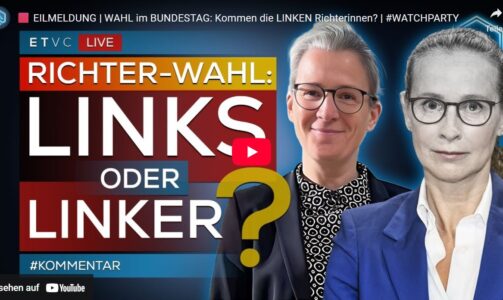 EILMELDUNG | WAHL im BUNDESTAG: Kommen die LINKEN Richterinnen? | #WATCHPARTY