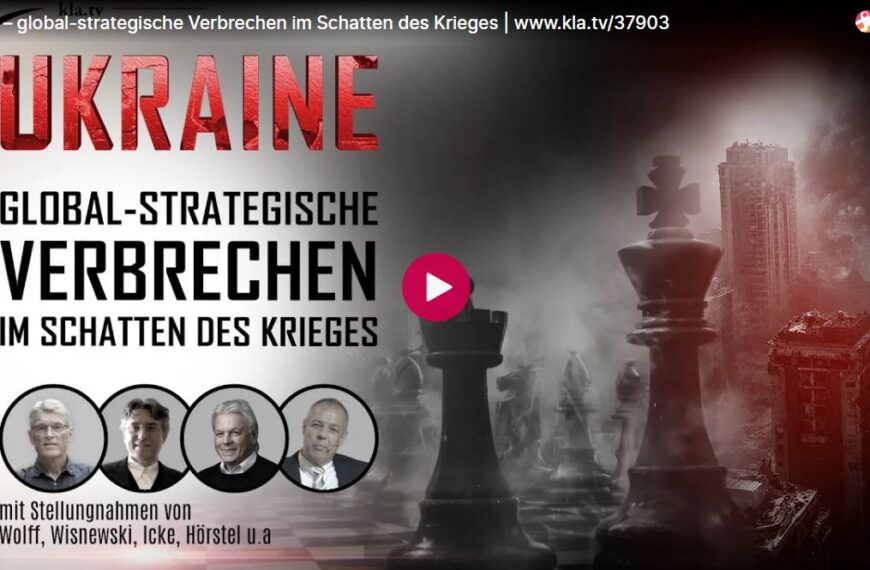 Ukraine – global-strategische Verbrechen im Schatten des Krieges