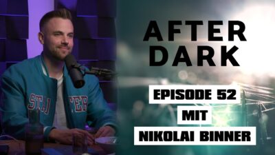 Mehr über den Artikel erfahren AFTER DARK mit NIKOLAI BINNER