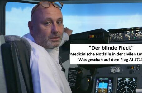 AI 171 – Der blinde Fleck – Medizinische Notfälle in der zivilen Luftfahrt