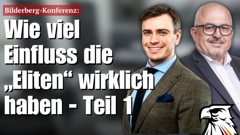Mehr über den Artikel erfahren Bilderberg-Konferenz: Wie viel Einfluss die „Eliten“ wirklich haben – Teil 1