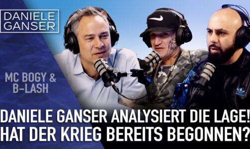 DANIELE GANSER analysiert die Lage! Hat der Krieg bereits begonnen?
