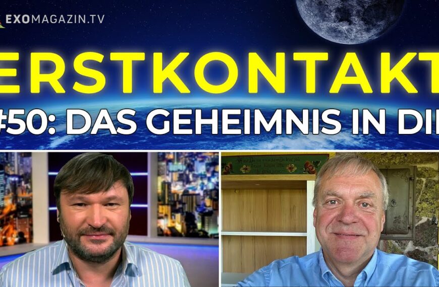 Das Geheimnis in Dir | ERSTKONTAKT #50