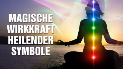 Mehr über den Artikel erfahren Das verborgene Wissen über Psyche & Gemüt: Erkenne die magische Wirkkraft der heilenden Symbole