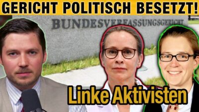 Mehr über den Artikel erfahren Das Verfassungsgericht ist POLITISCH besetzt! Linke Aktivisten nominiert