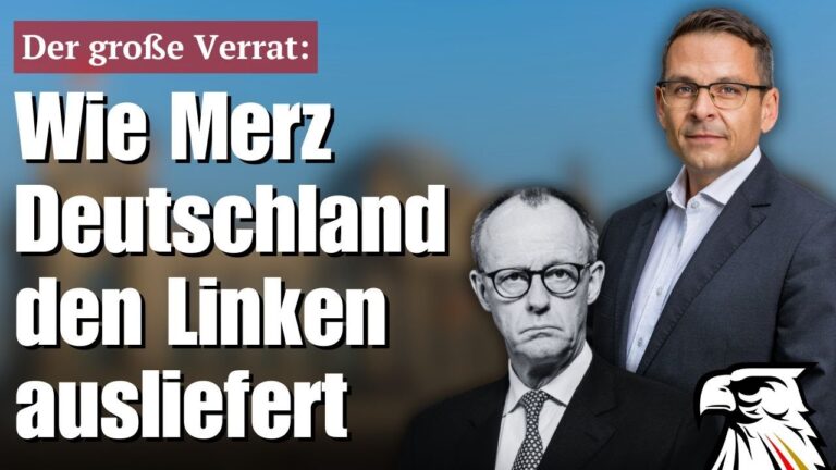 Mehr über den Artikel erfahren Der große Verrat: Wie Merz Deutschland den Linken ausliefert | Gerald Grosz
