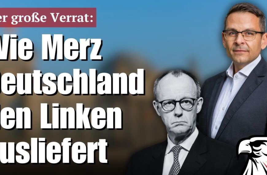Der große Verrat: Wie Merz Deutschland den Linken ausliefert | Gerald Grosz