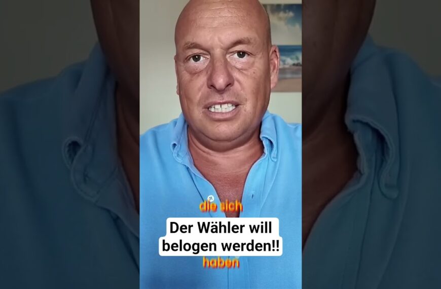 Der Wähler will belogen werden‼️