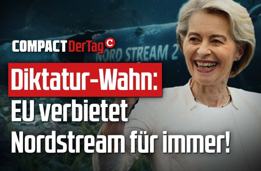 Diktatur-Wahn: EU verbietet Nordstream für immer!💥