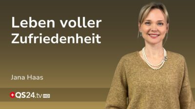 Mehr über den Artikel erfahren Ein Leitfaden für ein erfülltes Leben | Jana Haas | Unsichtbare Welt | QS24 Gesundheitsfernsehen