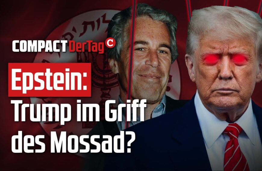 Epstein: Trump im Griff des Mossad?💥