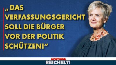 Mehr über den Artikel erfahren Gloria von Thurn und Taxis: „Das Verfassungsgericht soll uns vor der Politik schützen“