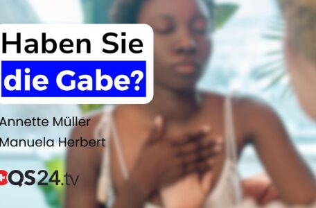 Haben Sie die Gabe? So finden Sie heraus, ob Sie ein Heiler werden können | Sinn des Lebens | QS24