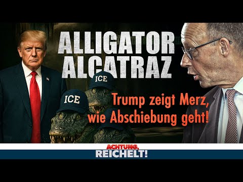 „Alligator Alcatraz“ – Trump zeigt Merz, wie knallharte Abschiebung geht! | AR!