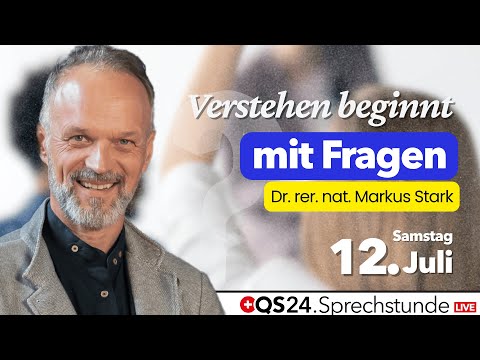 Verstehen beginnt mit Fragen! Wir beantworten Ihre Fragen an der QS24 Sprechstunde 2025!