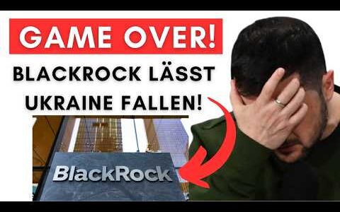 BlackRock stoppt Ukraine-Geld & Trump lockert Russland-Sanktionen!