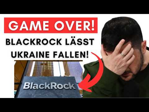 BlackRock stoppt Ukraine-Geld & Trump lockert Russland-Sanktionen!