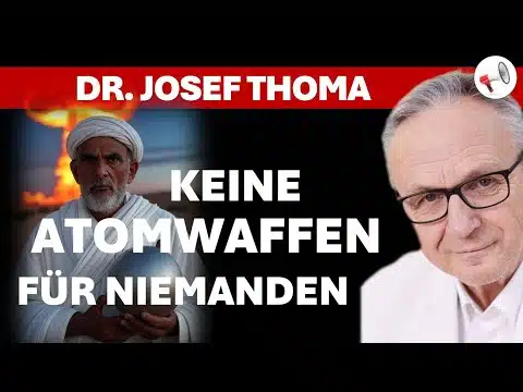 Keine Atomwaffen für niemanden – außer für… | Satire mit Dr. Josef Thoma
