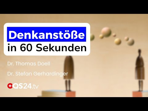Minutenpsychologie: In einer Minute zum Aha-Erlebnis | Sinn des Lebens | QS24 Gesundheitsfernsehen