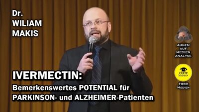 Mehr über den Artikel erfahren Ivermectin zeigt sensationelle Erfolge bei Alzheimer, von Big Pharma unterdrückt (Dr. William Makis)