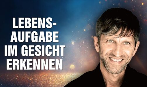 Kann man die Lebensaufgabe im Gesicht erkennen? – Wie Du deine Berufung findest – Eric Standop