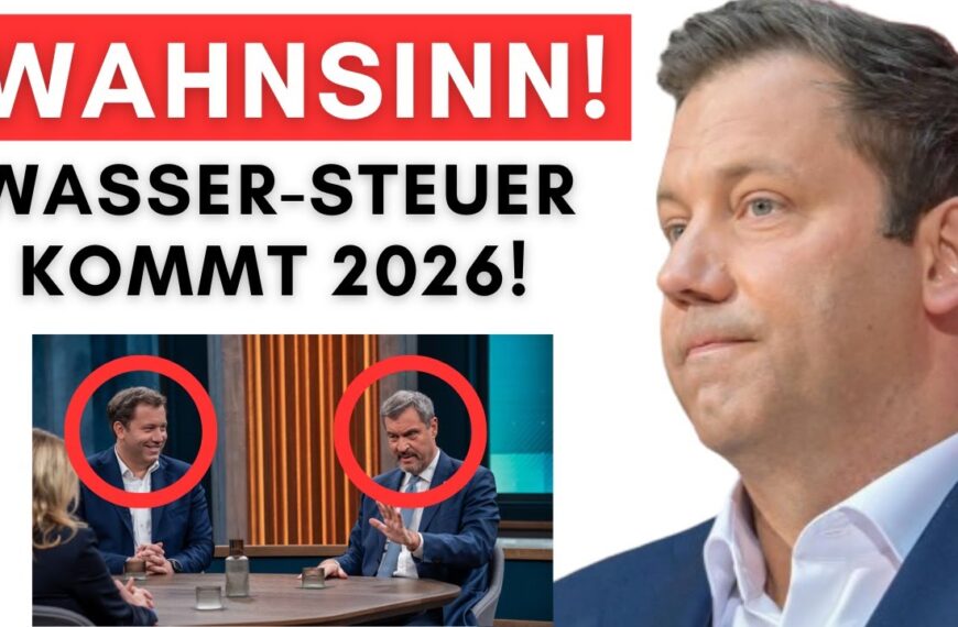 Klingbeil & Söder wollen 3 verschiedene Steuern erhöhen – Wasser-Steuer bereits beschlossen!