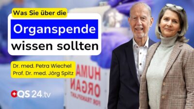 Mehr über den Artikel erfahren Organspender per Gesetz? Die schockierende Wahrheit über die neue Gesetzeslage | QS24 Gremium