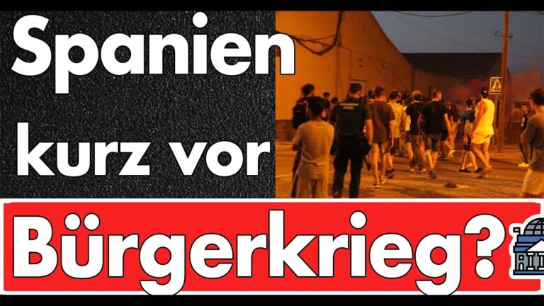 Mehr über den Artikel erfahren Proteste nach Migrantengewalt drohen zu eskalieren! Spanien kurz vor dem Bürgerkrieg?