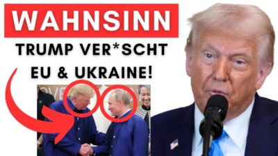 Mehr über den Artikel erfahren Trump & Putin machen Deal – EU und Ukraine stinksauer!