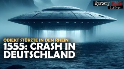 Mehr über den Artikel erfahren UAP-Absturz in den Rhein | Was geschah im Mai 1555?