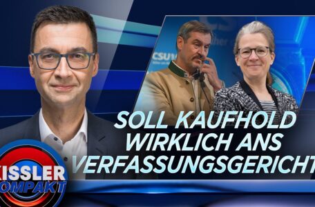 Warum Frau Kaufhold das Verfassungsgericht nach links rücken könnte | KISSLER Kompakt