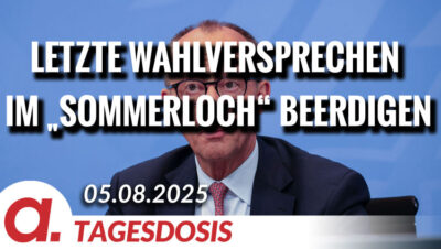 Mehr über den Artikel erfahren Letzte Wahlversprechen im „Sommerloch“ beerdigen | Von Bodo Schickentanz