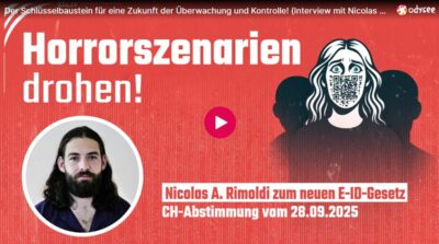 Mehr über den Artikel erfahren Der Schlüsselbaustein für eine Zukunft der Überwachung und Kontrolle! (Interview zum neuen E-ID-Gesetz)