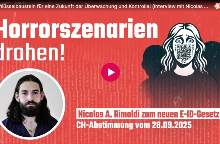 Der Schlüsselbaustein für eine Zukunft der Überwachung und Kontrolle! (Interview zum neuen E-ID-Gesetz)