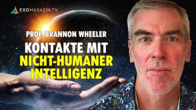 Mehr über den Artikel erfahren „Alien“-Kontakt seit Tausenden von Jahren? Prof. Brannon Wheeler | EXOMAGAZIN