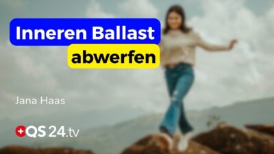 Mehr über den Artikel erfahren Blockaden lösen: Wege zur inneren Freiheit | Jana Haas | Unsichtbare Welt | QS24