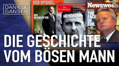 Mehr über den Artikel erfahren Dr. Daniele Ganser: Die Geschichte vom bösen Mann