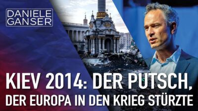 Mehr über den Artikel erfahren Dr. Daniele Ganser: Kiew 2014 – Der Putsch, der Europa in den Krieg stürzte