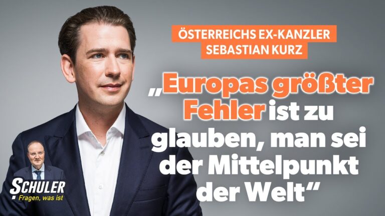 Mehr über den Artikel erfahren Ex-Kanzler Sebastian Kurz: „Europas größter Fehler ist zu glauben, man sei der Mittelpunkt der Welt“