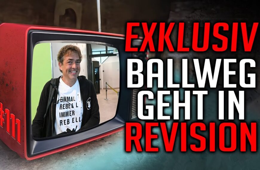 EXKLUSIV: BALLWEG GEHT IN REVISION