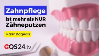 Mehr über den Artikel erfahren Gesunde Zähne: Warum Zähneputzen allein nicht ausreicht – Was Sie wirklich wissen müssen! | QS24