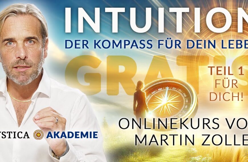 INTUITION – Onlinekurs von Martin Zoller (Teil 1 GRATIS!)