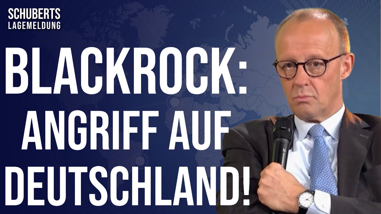 Massive Erschütterungen in 🇩🇪💥Vorwürfe gegen BlackRock-Merz💥“Tatbestand eines politischen Amoklaufs“