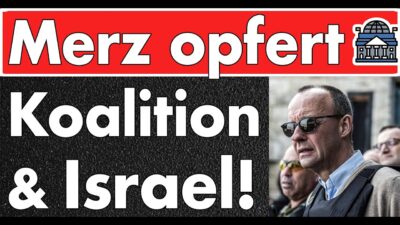 Mehr über den Artikel erfahren Merz im Alleingang! Ohne Rückendeckung der Union bückt er sich vor den Antisemiten der SPD!