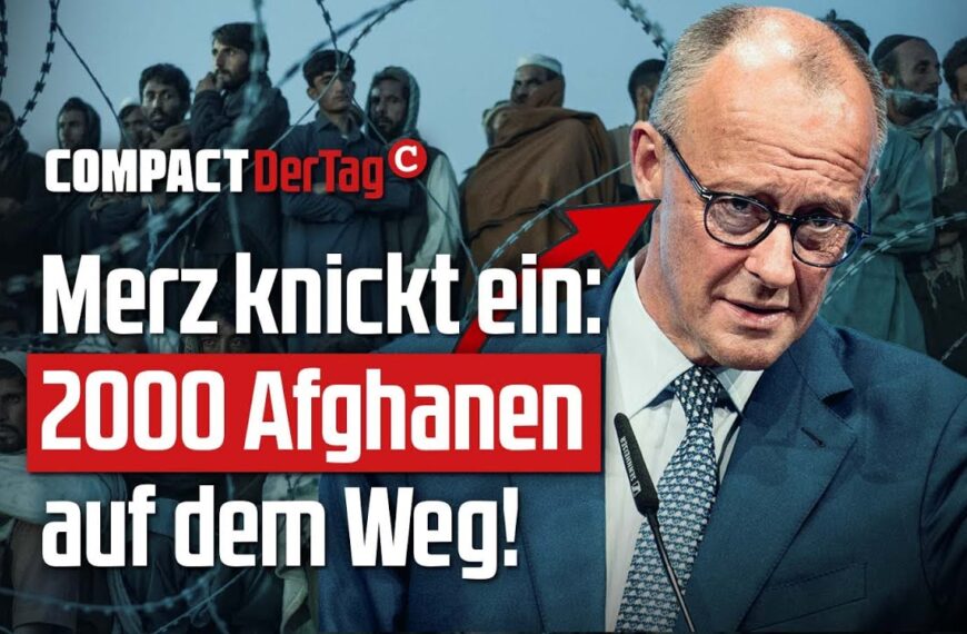 Merz knickt ein: 2000 Afghanen auf dem Weg!💥